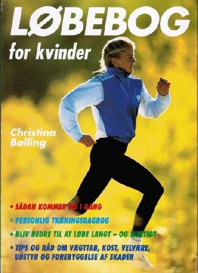 Løbebog for kvinder. Fra begynder til løber.