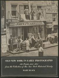 image of Old New York in Early Photographs: 1853-1901: 196 Prints from the Collection of The New-York Historical Society