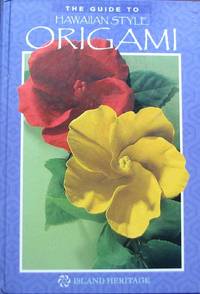 image of The Guide to Hawaiian Style Origami