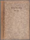 William Pyle Philips, 1882-1950. With an Introductory Essay and a Catalogue to his Rare-Book Collection