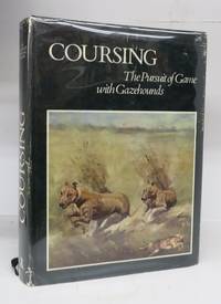 image of Coursing: The Pursuit of Game with Gazehounds