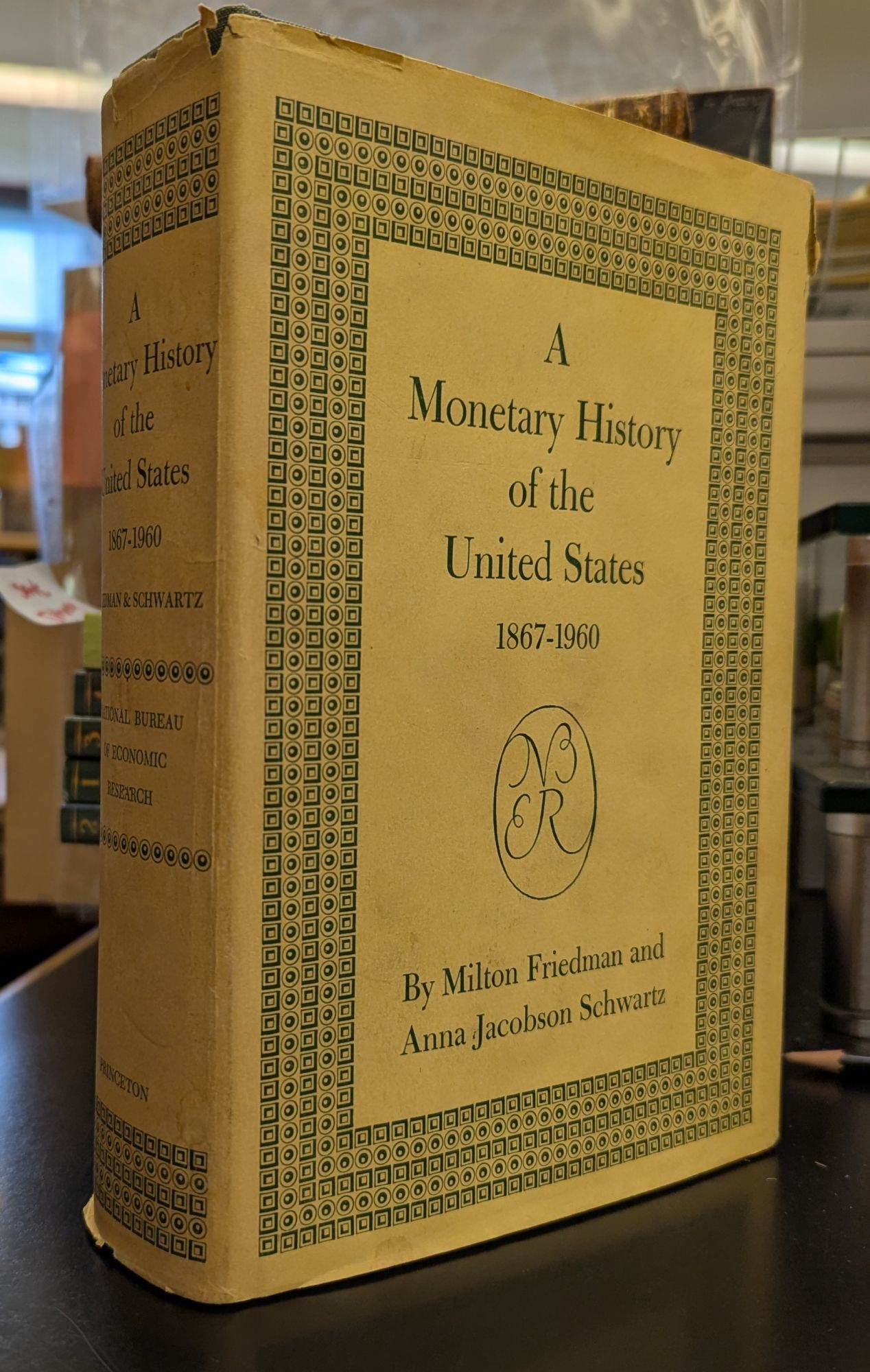 A Monetary History of the United States 1867 - 1960 by