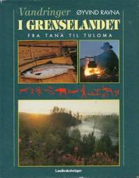 Vandringer i grenselandet fra Tana til Tuloma