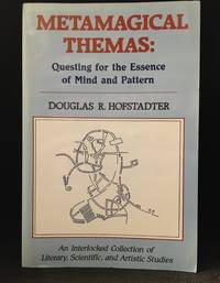 Metamagical Themas: Questing for the Essence of Mind and Pattern