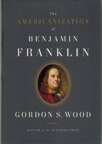 image of THE AMERICANIZATION OF BENJAMIN FRANKLIN