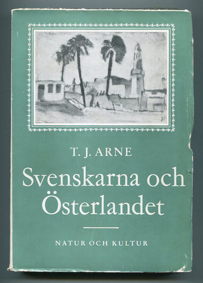 Svenskarna och Österlandet.