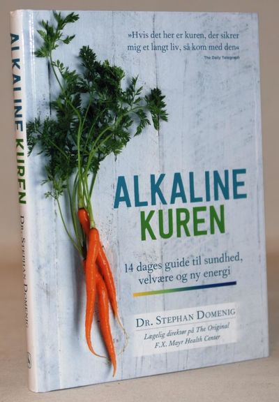 Alkaline kuren - 14 dages guide til sundhed,…