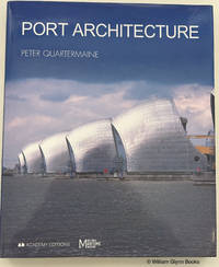 Port Architecture. Constructing the Littoral