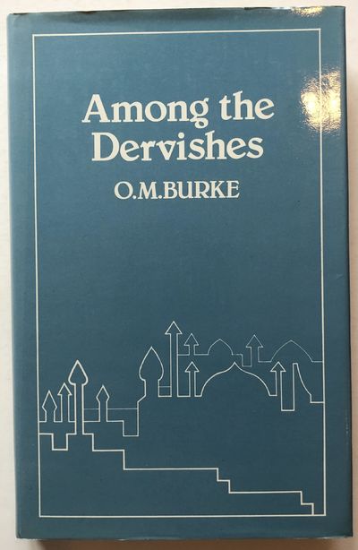 Among the Dervishes.