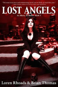Lost Angels: As Above, So Below: Book 1