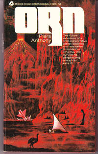 Orn by Piers Anthony - Paperback - 1st Printing - 1971 - from John Thompson (SKU: 17945)