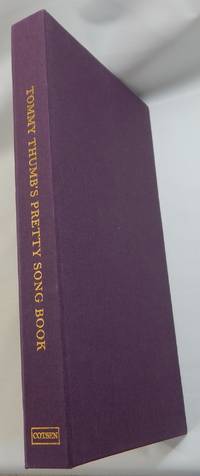 Tommy Thumb's Pretty Song Book: The First Collection of English Nursery Rhymes..