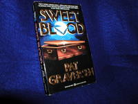 Sweet Blood by Graversen, Pat - 1992