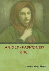 image of An Old-Fashioned Girl