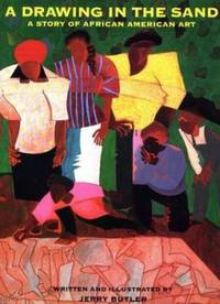 A Drawing in the Sand : A Story of African American Art