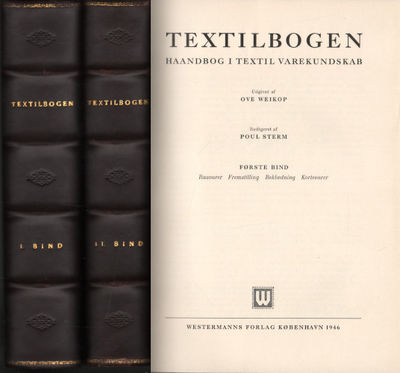 TEXTILBOGEN I-II. Haandbog i textil varekundskab.…