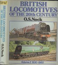 British Locomotives Of The 20th Century.  [Volume:2  1930-1960 ]