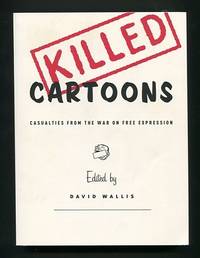 Killed Cartoons: Casualties from the War on Free Expression