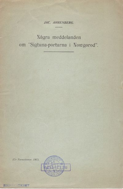 Några meddelanden om ”Sigtuna-portarna i…