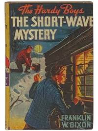 The Short-Wave Mystery (The Hardy Boys Mystery Stories Book 24)