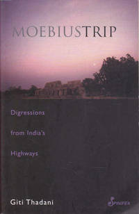 Moebius Trip: Digressions from India's Highways