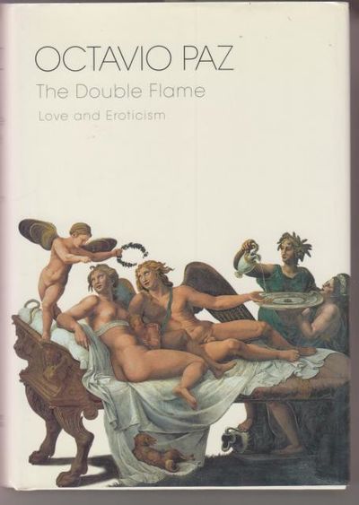 The Double Flame, Love and Eroticism.