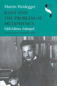 Kant and the Problem of Metaphysics by Richard (trans.) Martin; Taft - Paperback - Paperback Small Quarto - 1997 - from San Francisco Book Company (SKU: 60605)