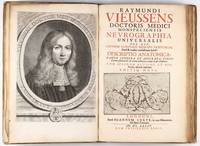 Neurographia universalis. Hoc est, omnium corporis humani nervorum, simul &amp; cerebri, medullaeque spinalis descriptio anatomica. Cum ipsorum actione et usu, physico discursu explicatis. Editio nova by VIEUSSENS, Raymond de - 1685