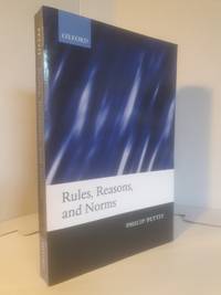 Rules, Reasons and Norms