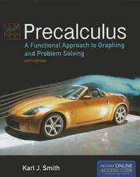 Precalculus: a Functional Approach to Graphing and Problem Solving