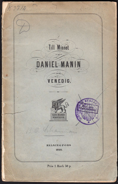 Till minnet af Daniel Manin och Venedig. Med…