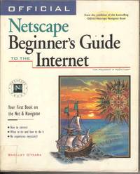 Official Netscape Beginner's Guide to the Internet