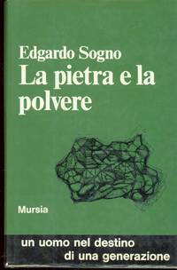 LA PIETRA E LA POLVERE by Sogno Edgardo - 1971