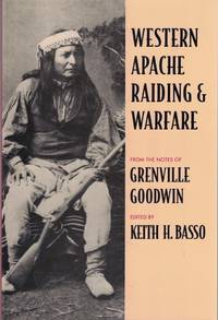 Western Apache Raiding and Warfare