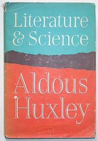 Literature and Science by Huxley, Aldous