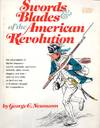 Swords & blades of the American Revolution