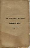 AN ADDRESS DELIVERED AT THE LAYING OF THE CORNER STONE OF THE BUNKER HILL MONUMENT. FIFTH EDITION
