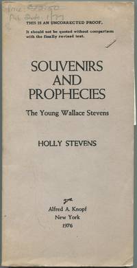 Souvenirs And Prophecies: The Young Wallace Stevens