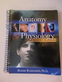 ANATOMY+PHYS.:LAB.MAN.-TEXT &gt;CUSTOM by Roger Ramsammy - 2011-01-01