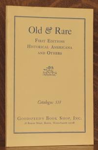 cover of OLD AND RARE FIRST EDITIONS HISTORICAL AMERICANA AND OTHERS CATALOGUE 518