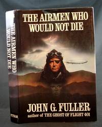 cover of The Airmen Who Would Not Die