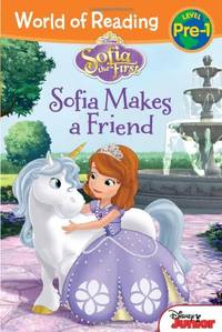 Sofia Makes a Friend (Sofia the First: World of Reading, Pre-Level 1)