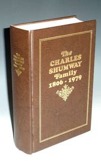 image of The Charles Shumway Family, 1806-1979