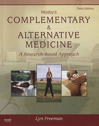 Mosby's Complementary and Alternative Medicine : A Research-Based Approach