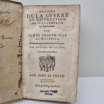 Histoire de la guerre et destruction des juifs: comprise en sept liures par Flave Ioseph fils de Matthias, (photo 2)