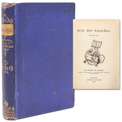 Boston: Roberts Brothers, 1872. First edition. Illustrated. 215pp. 16mo. Blue cloth, spine stamped i...