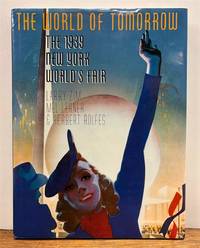 The World of Tomorrow: The 1939 New York World's Fair