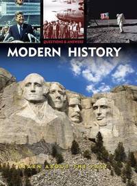 Questions & Answers: Modern History: Explore Todays World