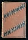 STUDENT LIFE AT HARVARD