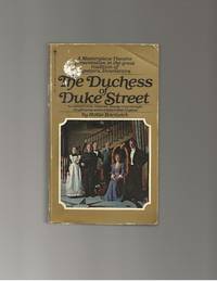 The Duchess of Duke Street.
